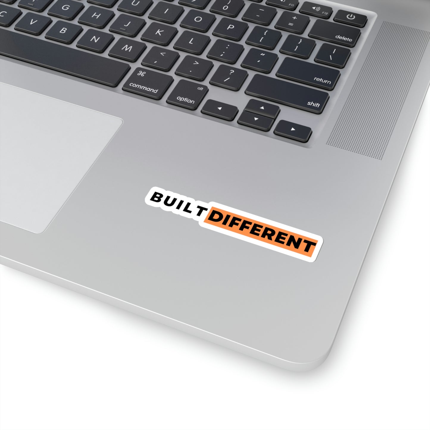 BUILT DIFFERENT STICKER