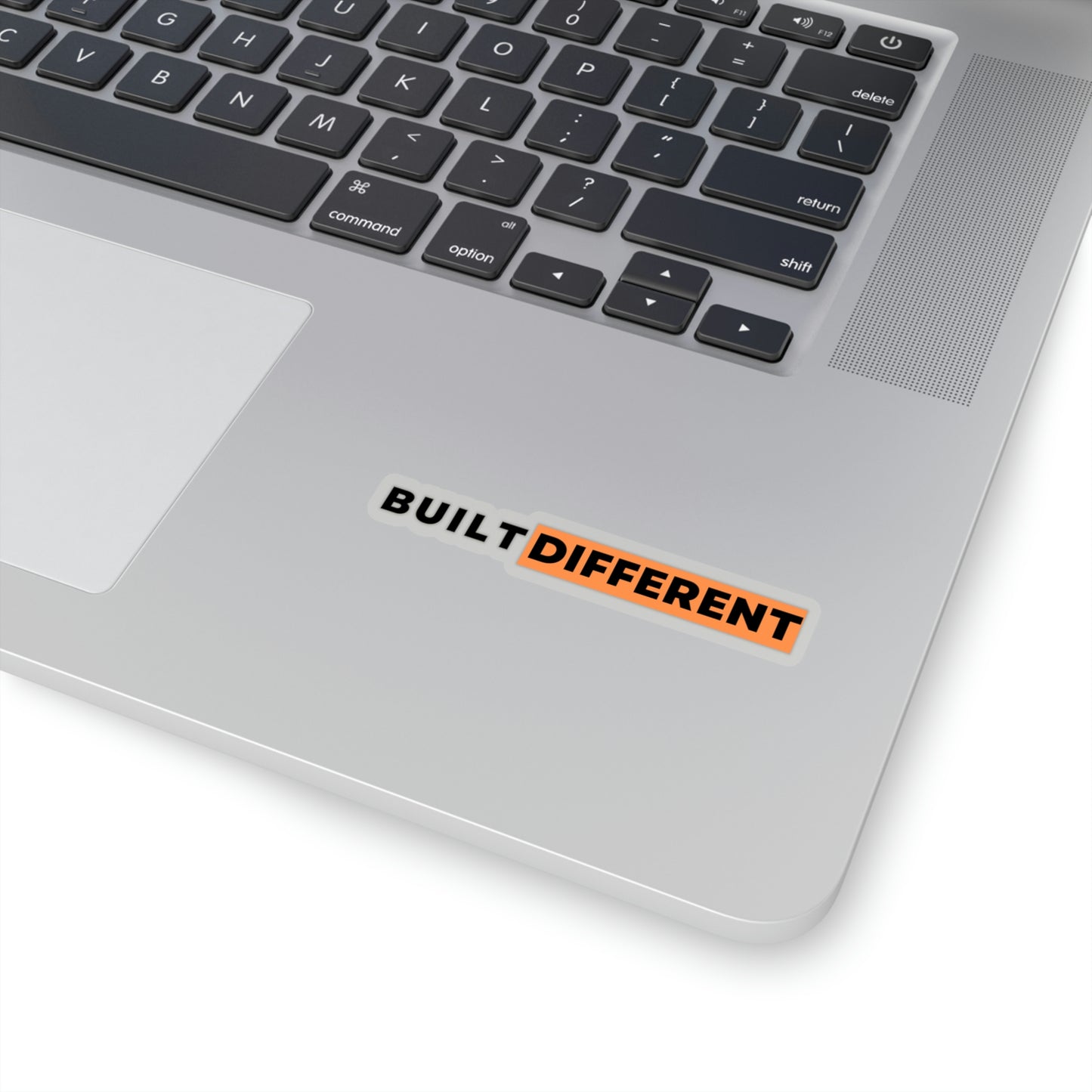 BUILT DIFFERENT STICKER